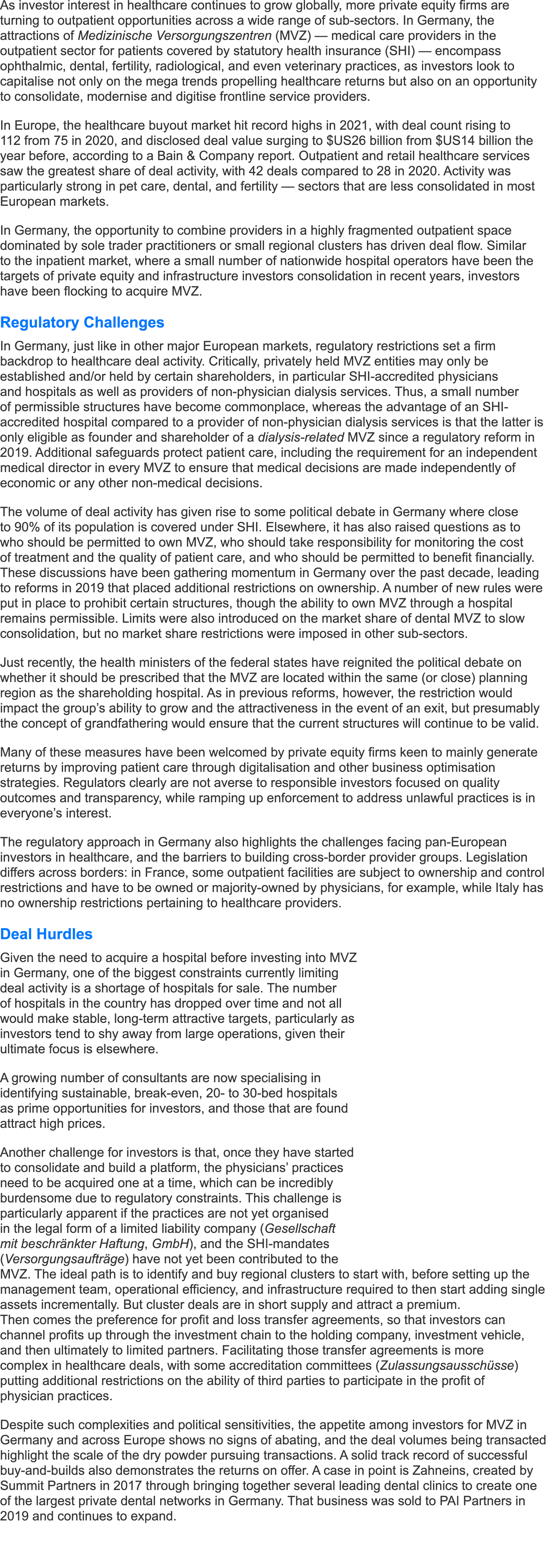 As investor interest in healthcare continues to grow globally, more private equity firms are turning to outpatient op...