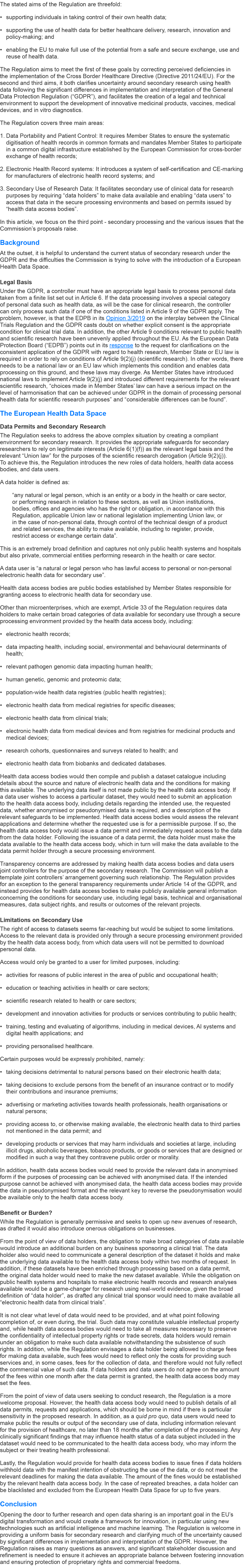 The stated aims of the Regulation are threefold: • supporting individuals in taking control of their own health data;...