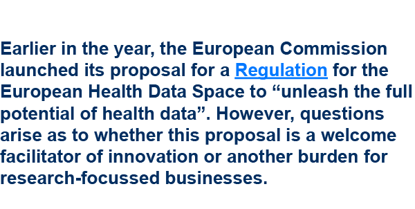 Earlier in the year, the European Commission launched its proposal for a Regulation for the European Health Data Spac...