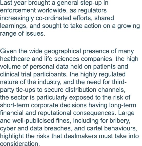 Last year brought a general step-up in enforcement worldwide, as regulators increasingly co-ordinated efforts, shared   