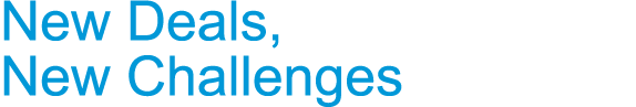 New Deals, New Challenges